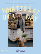 Cookbook What to eat in a day by Eléonore Van Bavel
