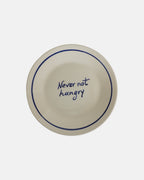 Bordje - 'Never not hungry' - Ø22